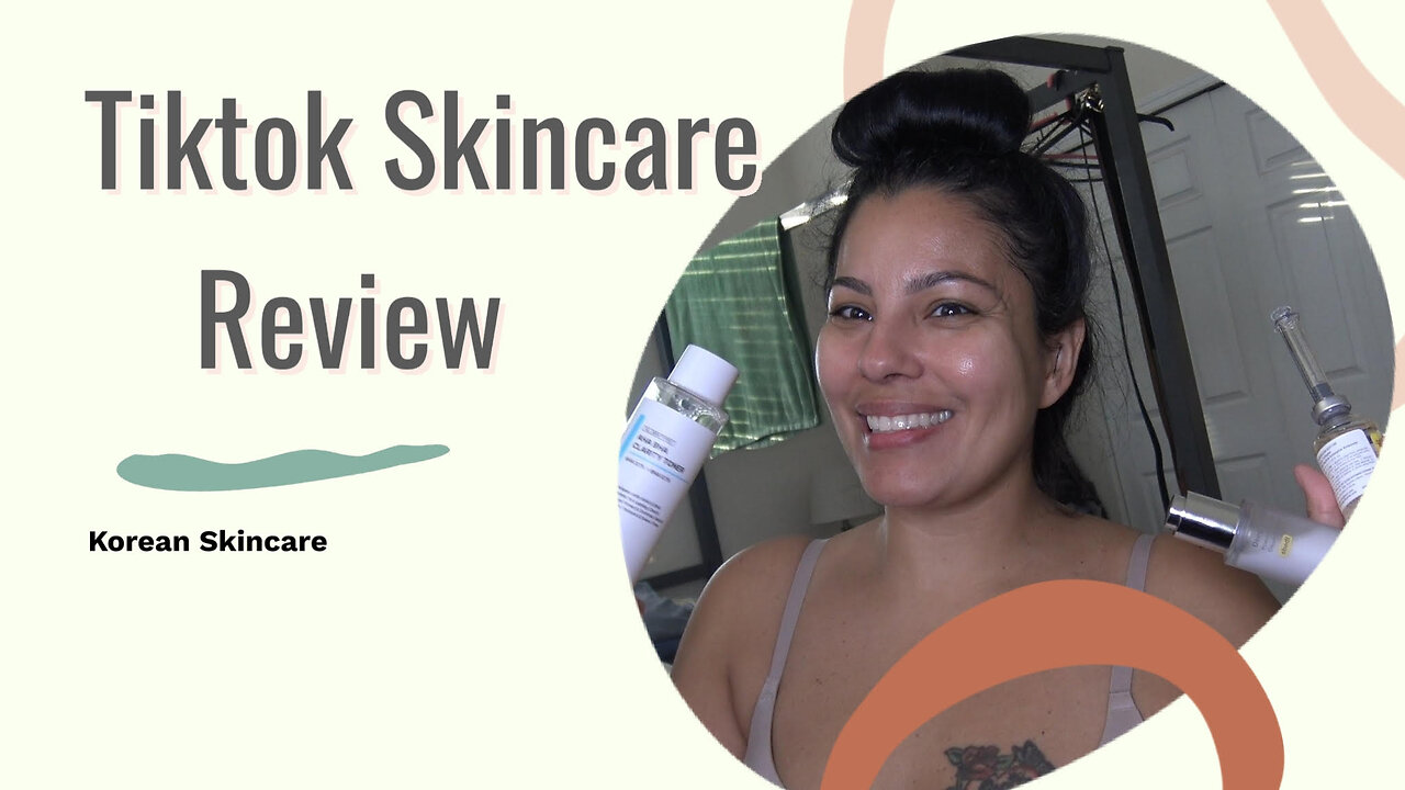 TikTok Skincare Review