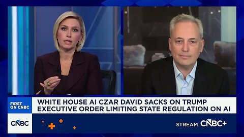 White House AI Czar David Sacks talk Pres. Trump's order limiting state regulation on AI