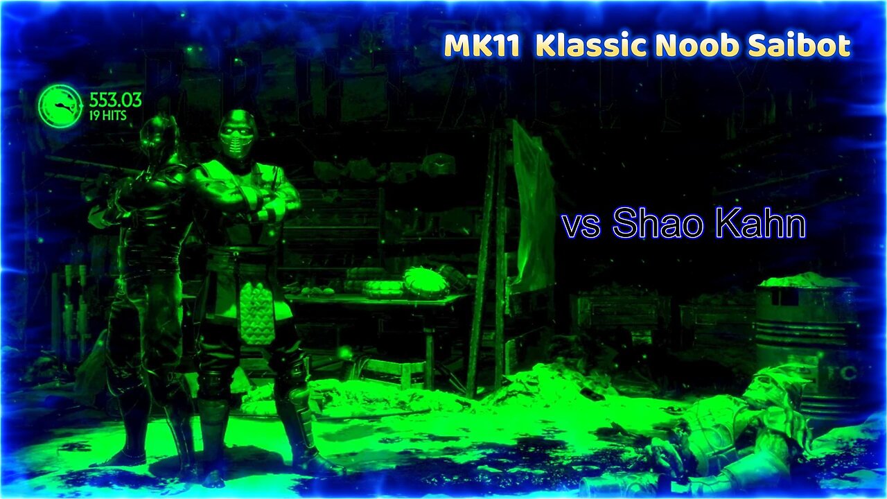 MK11 Klassic Noob Saibot vs Shao Kahn