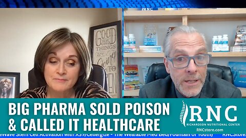 Big Pharma Sold Poison & Called It Healthcare (Lynne Scott Haggerman Show w/John Richardson)