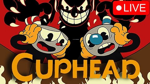 🔴 Preparing Myself For The Toughest Challenge On Cuphead