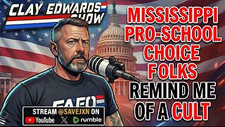 MISSISSIPPI'S SCHOOL CHOICE SUPPORTERS ARE A CULT (Ep #1,154)
