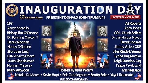 Inauguration Day LIVE of President Trump! 107, Michael Jaco, Leigh Dundas, Eisenhower, J6ers & More