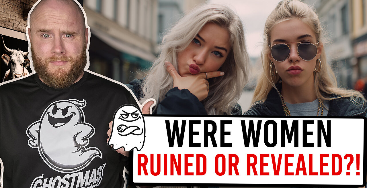 Did Modern Culture Ruin Women... Or Just Reveal Them?