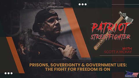 Prisons, Sovereignty & Government Lies—The Fight for Freedom is On