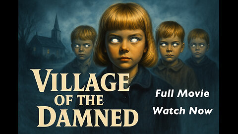 Village of the Damned (1960) | Classic British Sci-Fi Horror Full Movie |