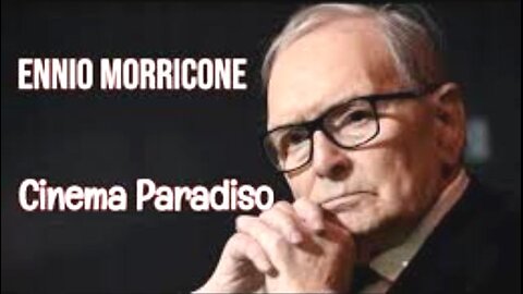 ენიო მორიკონე. სიყვარულის თემა / Nuovo Cinema Paradiso / Ennio Morricone. Tema d'amore