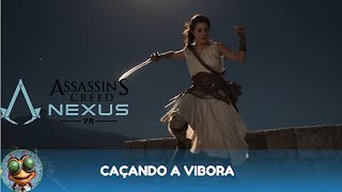 Assassin's Creed Nexus VR | Caçando a Víbora