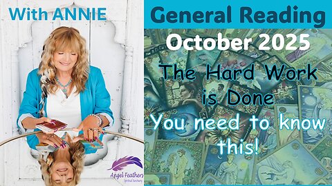 October - General Tarot Reading with Annie