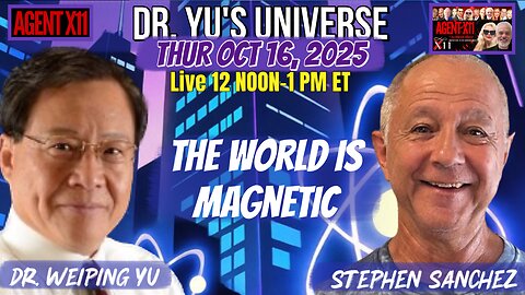 AGENT X11 EP: 331 DR. YU's UNIVERSE