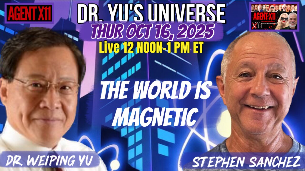 AGENT X11 EP: 331 DR. YU's UNIVERSE