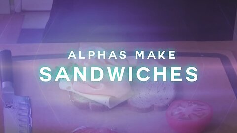 Alpha Makes us Sandwiches/ Vegas Axe Throwing (17min)