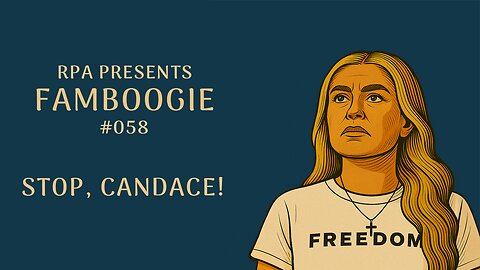 FB 058: Stop, Candace!
