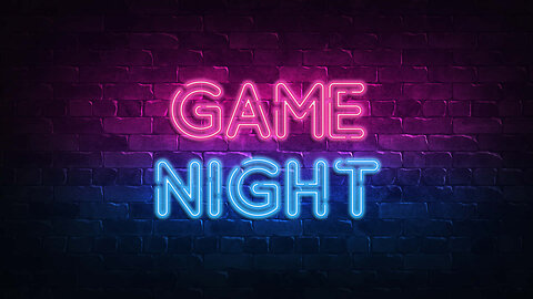 Game Night!! - Friday Frivolities