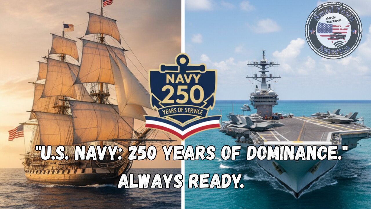 "U.S. NAVY: 250 YEARS OF DOMINANCE, ALWAYS READY