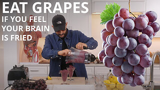 Eat Grapes If You Feel Your Brain Is Fried & You Feel Down & How To Make a Grape Slushy