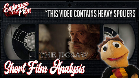 Piecing Together "THE JIGSAW" - Short Film Analysis