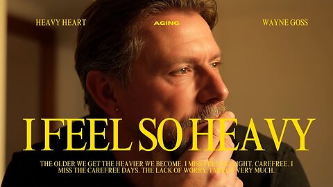 I FEEL HEAVY AND BEATEN UP!