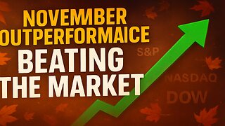November Surge: Outperforming All 3 Indices + Massive Dividend Flow