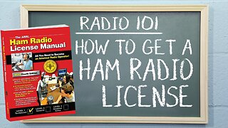 How to Get a Ham Radio License | Radio 101