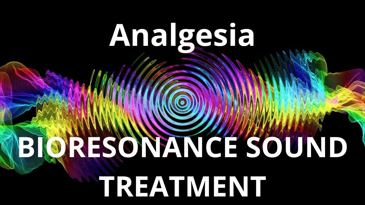 Analgesia _ Sound therapy session