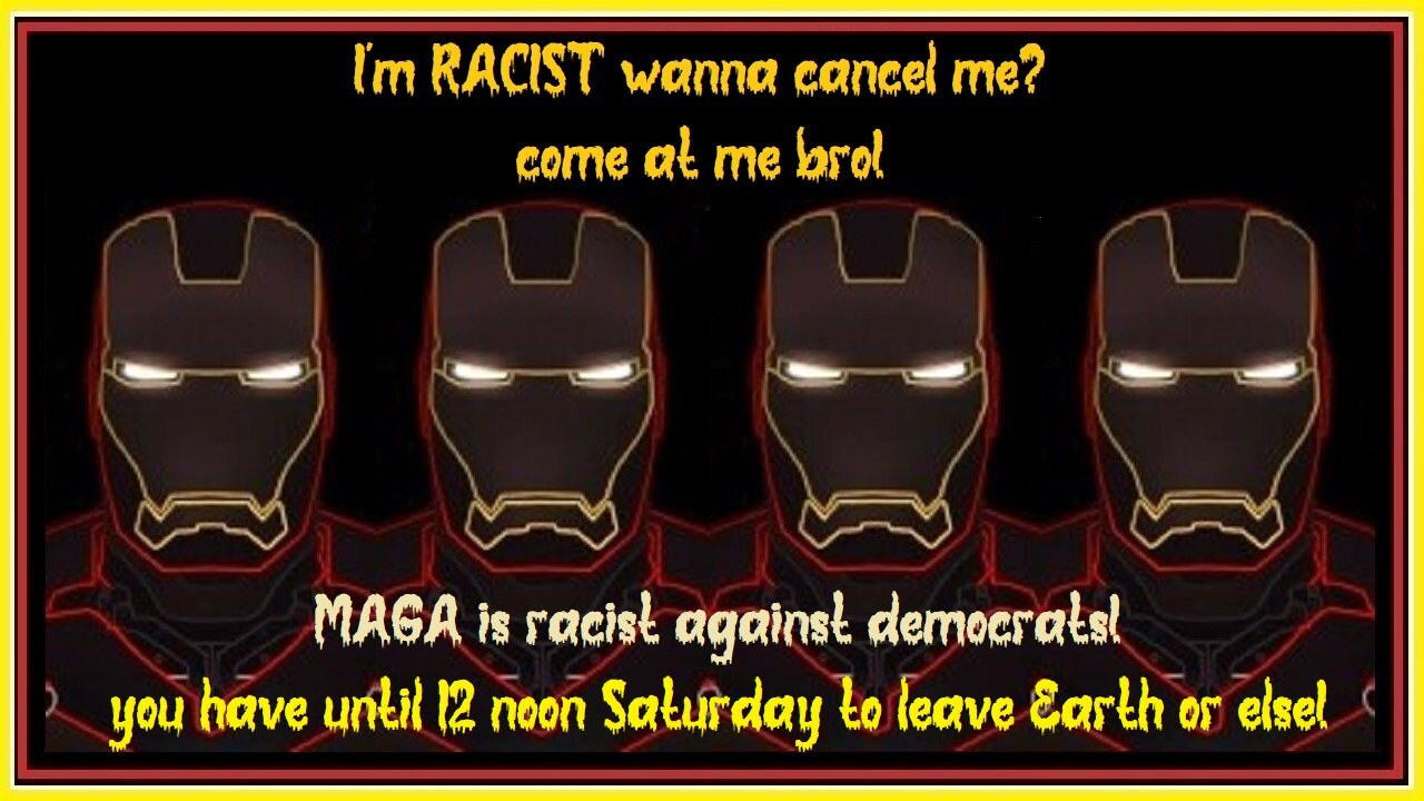 MAGA is racist against democrats