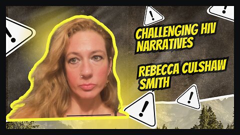 Challenging HIV Narratives┃Rebecca Culshaw Smith
