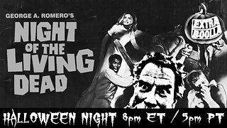 Night of the Living Dead Watch Party! | Halloween 2025 | Extra BOOlla (Dead) LIVE