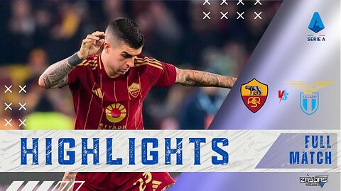 EXENDED HIGHLIGHTS | AS ROMA 2-0 LAZIO | DERBY VICTORY | SERIE A 24/25 | FULL HD