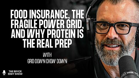 Grid Down Chow Down: Food Insurance, the Fragile Power Grid, and Why Protein Is the Real Prep