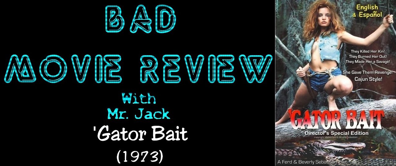 'Gator Bait (1973) -- Bad Movie Review