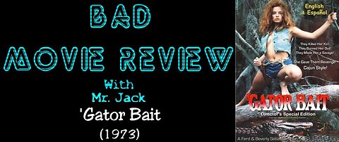 'Gator Bait (1973) -- Bad Movie Review