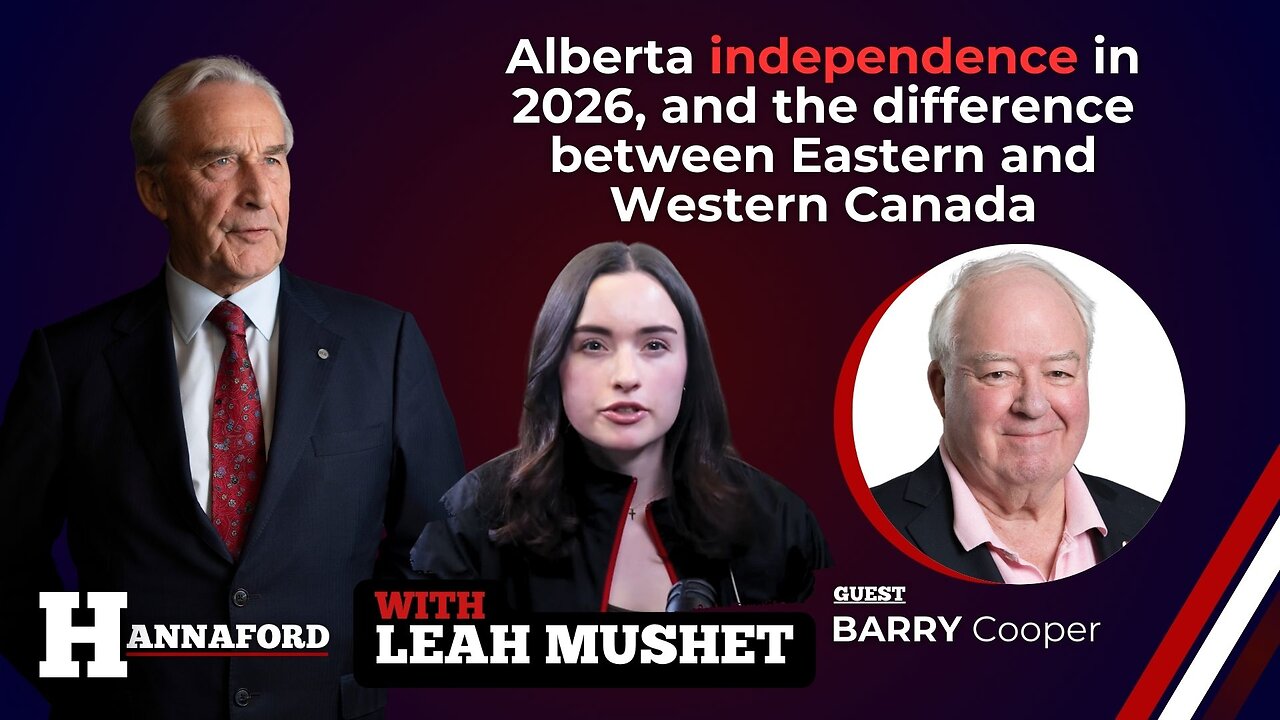 Alberta independence in 2026, and the difference between Eastern and Western Canada