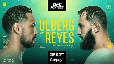 UFC FIGHT NIGHT: CARLOS ULBERG VS DOMINICK REYES | FULL CARD PICKS