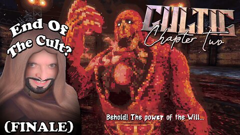 Cultic: Chapter Two FINALE | Honest Thoughts & Final Verdict | First Time Playing