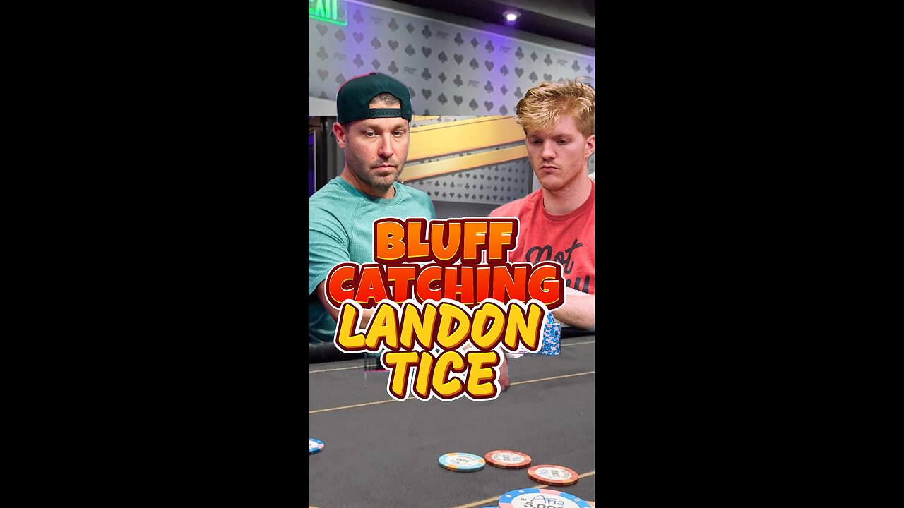 BLUFF CATCHING LANDON TICE!