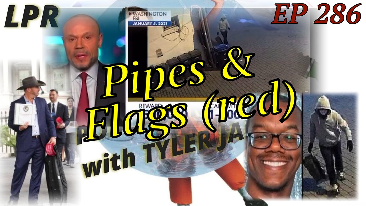Pipes, FBI and RedFlags (EP 286)