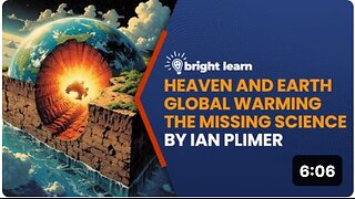 BrightLearn - Heaven and Earth: Global Warming – the Missing Science by Ian Plimer