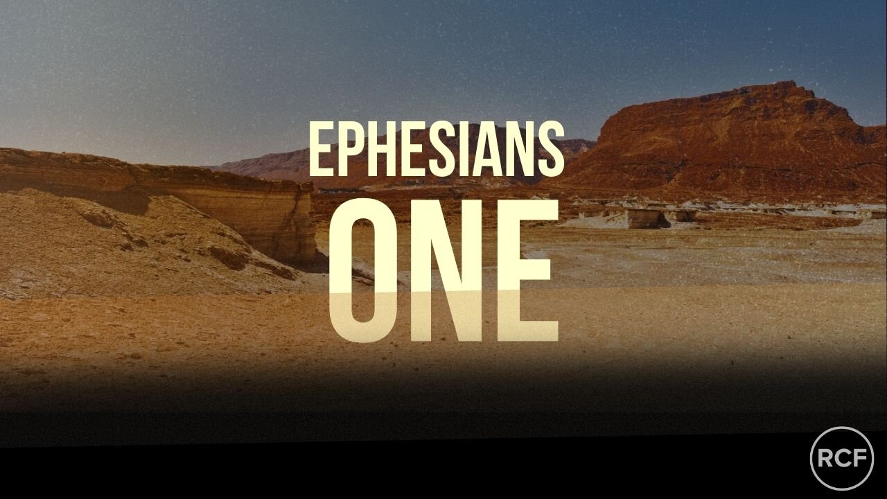 Ephesians 1 Part 2 with Tim Aulger