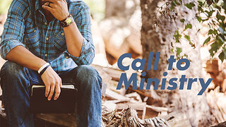 Call to Ministry
