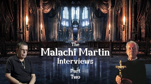 Art Bell and Father Malachi Martin (Part Two of Two)