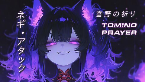 Nightcore Original - Tomino Prayer MV