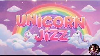 Unicorn Jizz!