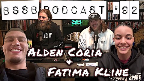 Alden Coria & Fatima Kline - BSSB Podcast #92