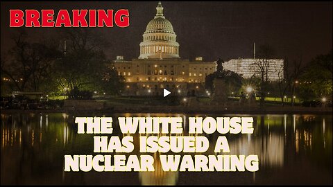 Breaking- White House Issues Nuclear Warning, Private Messages Sent To Officials. This Is Critical!