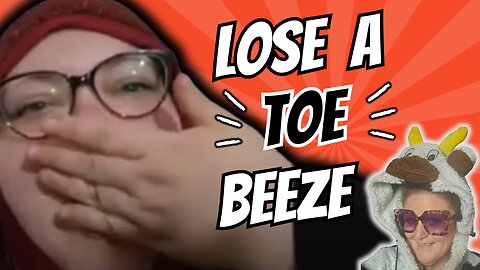 #FoodieBeauty May Lose A Toe And Sell It