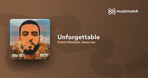 French Montana - Unforgettable (Lyrics) ft. Swae Lee