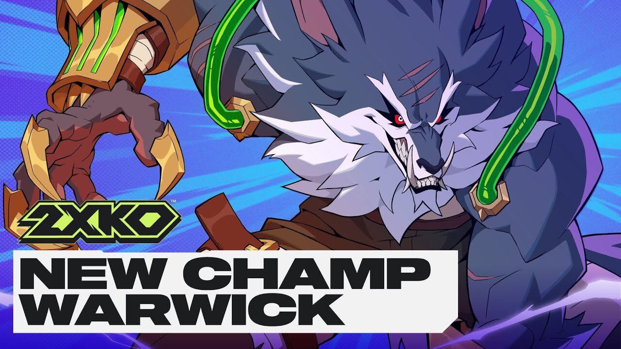 2XKO - Official Warwick Gameplay Reveal Trailer