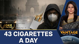 AQI 500+: Delhi’s Annual Pollution Comedy | Vantage With Palki Sharma