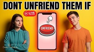 LIVE: 🚨 DON’T Unfriend Them… Until You Hear THIS | Deep Believer